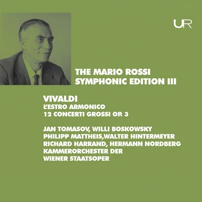 Mario Rossi/Philipp Mattheis/Willi Boskovsky/Hermann Nordberg/Jan Tomasov/Walter Hintermeyer Vivaldi: Lestro armonico, Op. 3