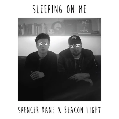 Spencer Kane/Beacon Light Sleeping on Me