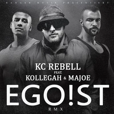 KC Rebell Egoist