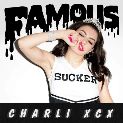 Charli XCX Famous