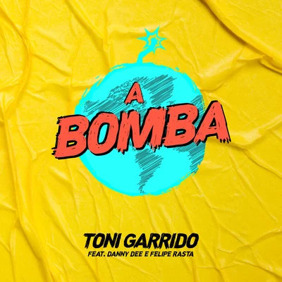 Toni Garrido/Felipe Rasta/Danny Dee A Bomba