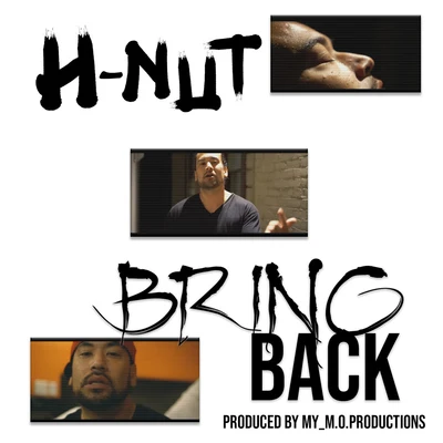 H Nut Bring Back