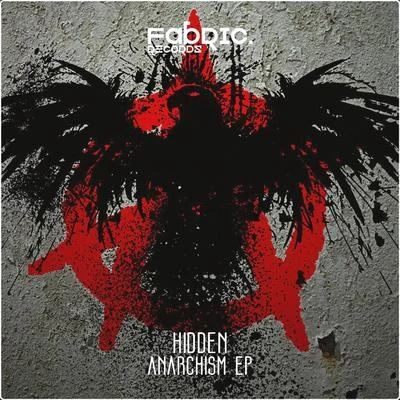 Hidden Anarchism EP