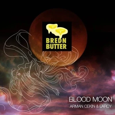 Arman Cekin Blood Moon