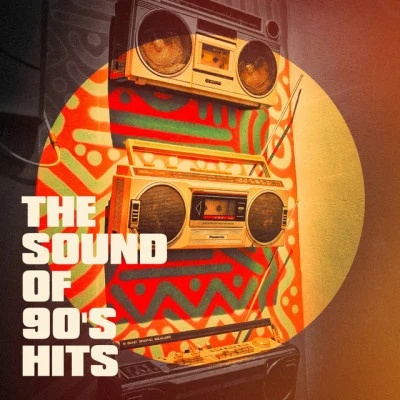 Best of 90s Hits/The Party Hits All Stars/Best Of Hits The Sound of 90s Hits