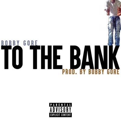 Bobby Gore To the Bank