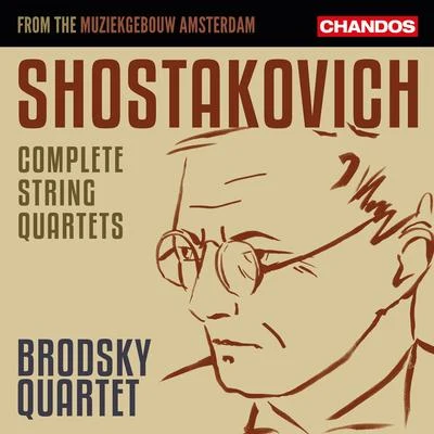 Brodsky Quartet SHOSTAKOVICH, D.: String Quartets (Complete) (Brodsky Quartet)