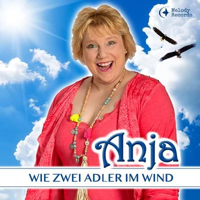 Anja Wie zwei Adler im Wind