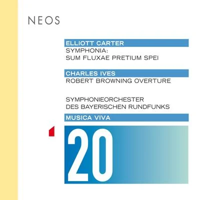 Stefan Asbury/Symphonieorchester des Bayerischen Rundfunks/Emilio Pomárico Musica Viva, Vol. 20: Carter & Ives