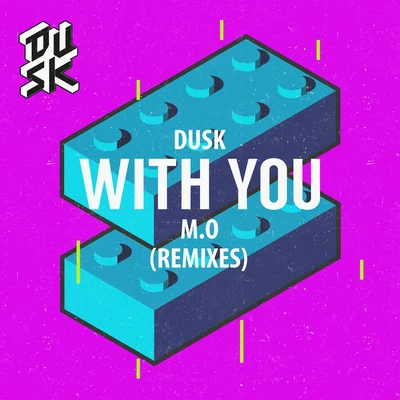 Dusk With You (Remixes)