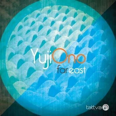 Yuji Ono Far East