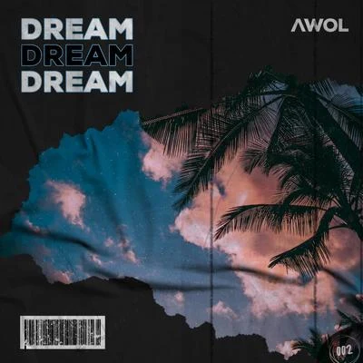 Awol Dream