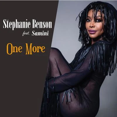 Stephanie Benson/Samini One More