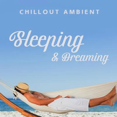 ZEN/Garden of Zen Music Chillout Ambient Sleeping & Dreaming 2020