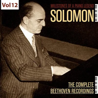 Solomon/Henry Holst/The BBC Symphony Orchestra/Adrian Boult Milestones of a Piano Legend: Solomon, Vol. 12