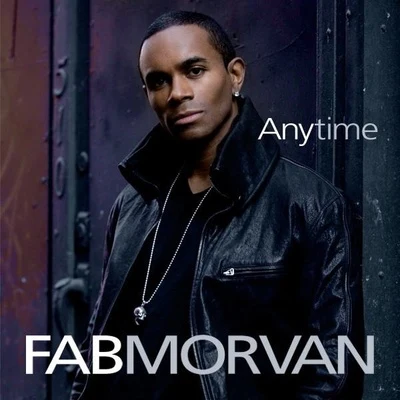 Fab Morvan Anytime