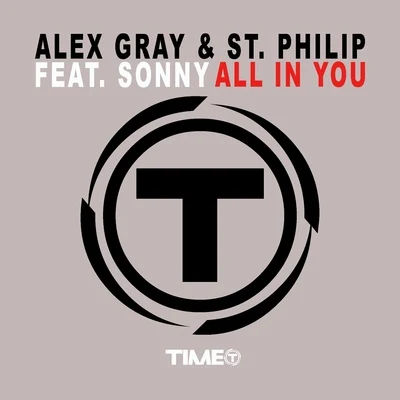 SONNY/Alex Gray & St. Philip All In You