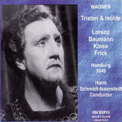 Hans Schmidt-Isserstedt/Nwdr Sinfonieorchester Wagner: Tristan & Isolde (Hamburg 1949)