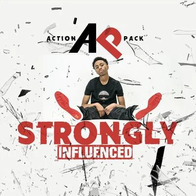 Action Pack Strongly Influenced (Radio Version)