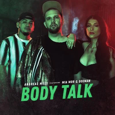 Doeman/Andreas Moss/Mia Mor Body Talk