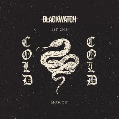 Blackwatch COLD