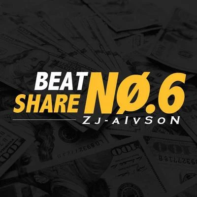 BEAT SHARE BEAT SHARE NO.6 | Zj-aIvSoN