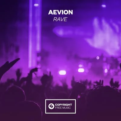 Aevion/Underbelly Rave