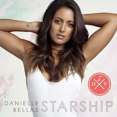 Danielle Bellas/Don Valix Starship (Don Valix Remix)