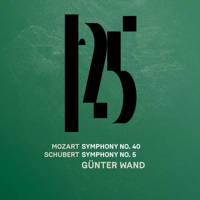 Münchner Philharmoniker/Gunter Wand Mozart: Symphony No. 40 - Schubert: Symphony No. 5 (Live)