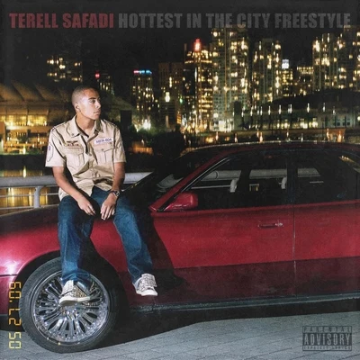 Terell Safadi Hottest in the City (Freestyle)