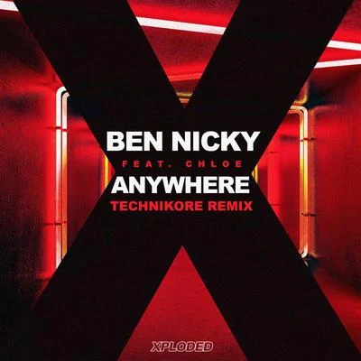 Ben Nicky Anywhere (Technikore Remix)