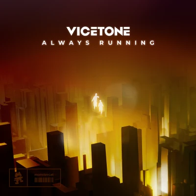 Vicetone Always Running