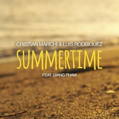 Cristian Marchi/Luis Rodriguez/Giang Pham Summertime