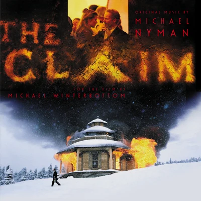 Michael Nyman The Claim: Music From The Motion Picture