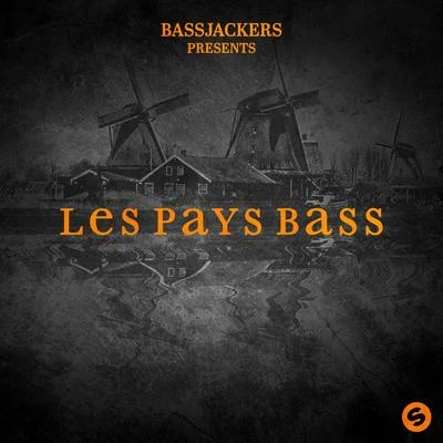 Bassjackers Les Pays Bass EP