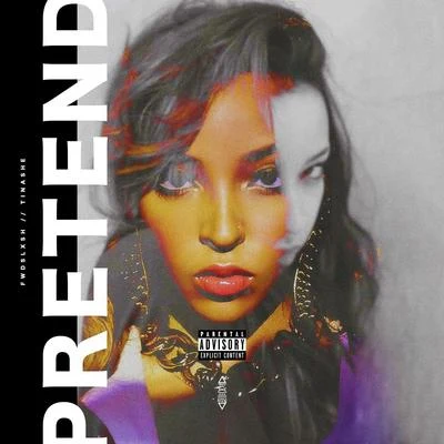 Fwdslxsh Pretend (Fwdslxsh Remix)