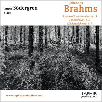 Inger Sodergren Sonata No°3 Fantaisies op. 116