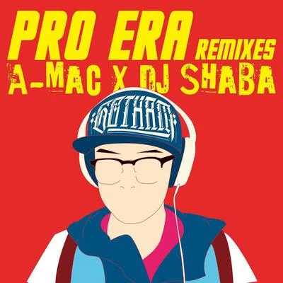 A-Mac PRO ERA REMIXES