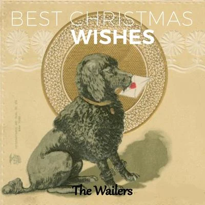 The Wailers Best Christmas Wishes