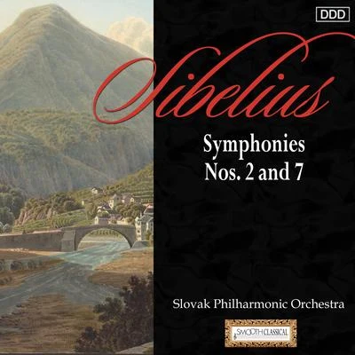 Slovak Philharmonic Orchestra/Adrian Leaper Sibelius: Symphonies Nos. 2 and 7