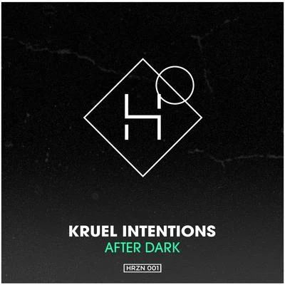 Kruel Intentions After Dark