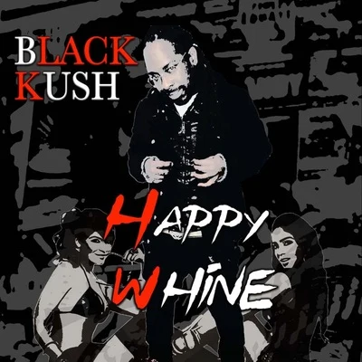 Black Kush Happy Whine