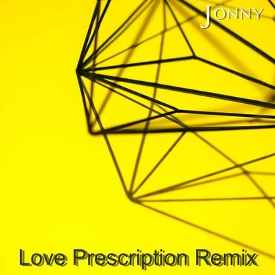 Jonny/Geecro Love Prescription (Remix)