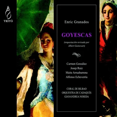 Orquestra de Cadaqués Granados: Goyescas