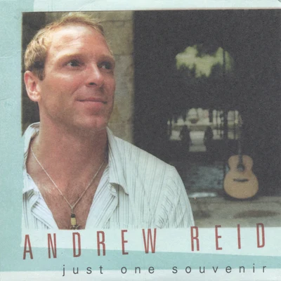 Andrew Reid Just One Souvenir