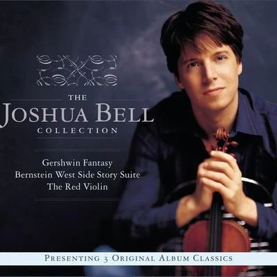 Joshua Bell 3-Pak (Gershwin FantasyWest Side Story SuiteThe Red Violin) [Stereo]