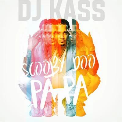 DJ Kass Scooby Doo Pa Pa