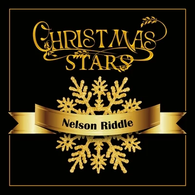 Nelson Riddle Christmas Stars: Nelson Riddle