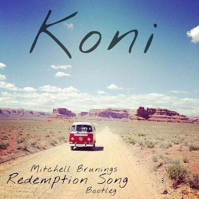 Koni Redemption Song (Bob Marley Cover Koni Bootleg)