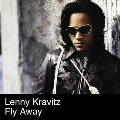 Lenny Kravitz Fly Away